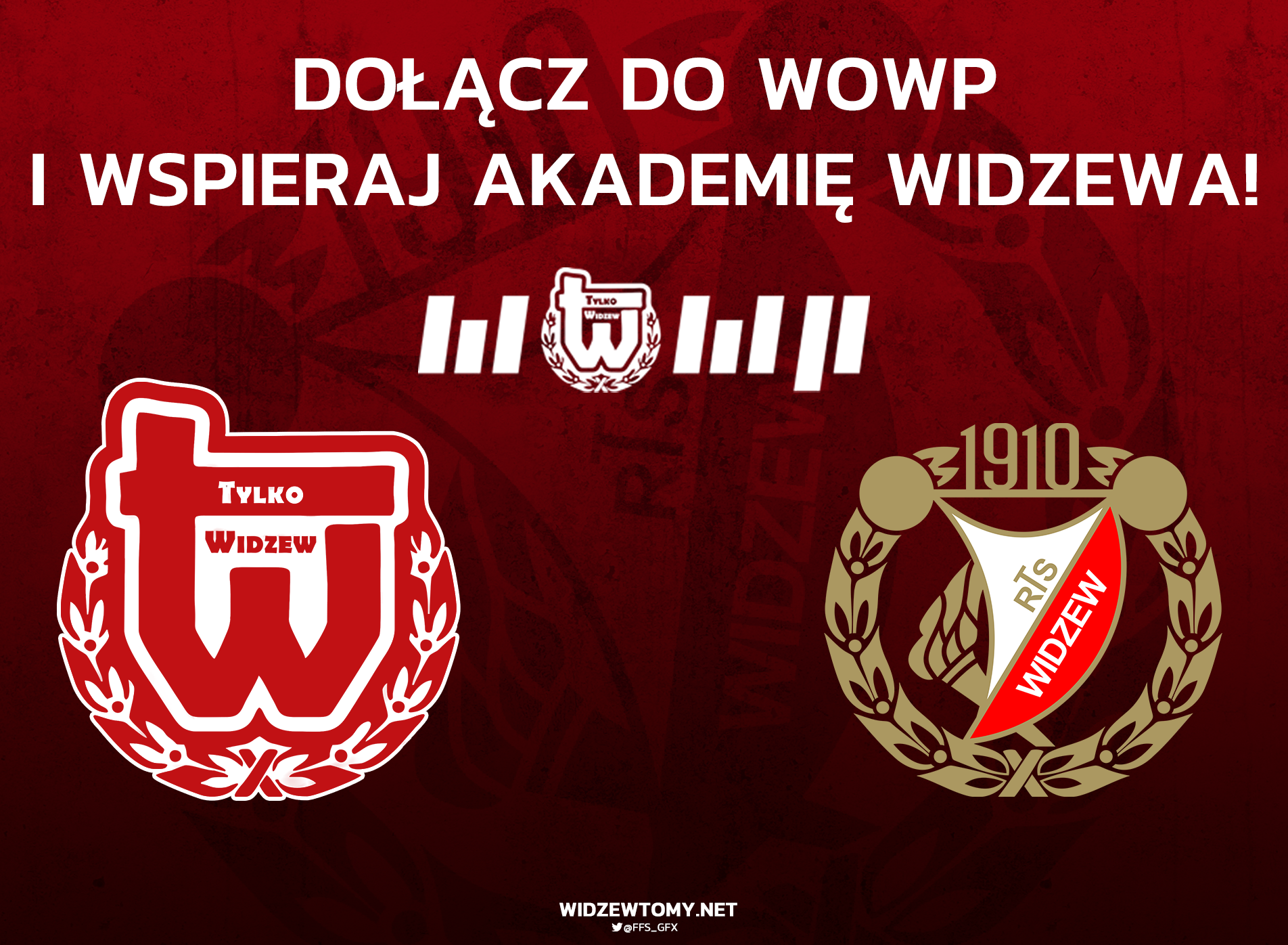 Dołącz do WOWP i Klubu 1910! Odbuduj potęgę Widzewa!